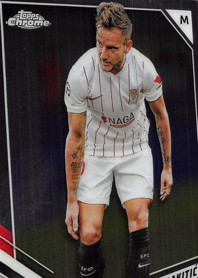 Ivan Rakitić 2021 Topps Chrome UCC 117