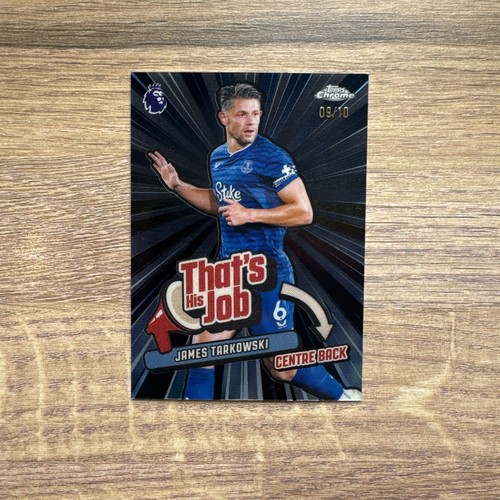 James Tarkowski 2025 Topps Chrome /10