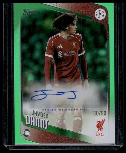 Jayden Danns 2025 Topps UEFA Club Competitions Green Foil /99