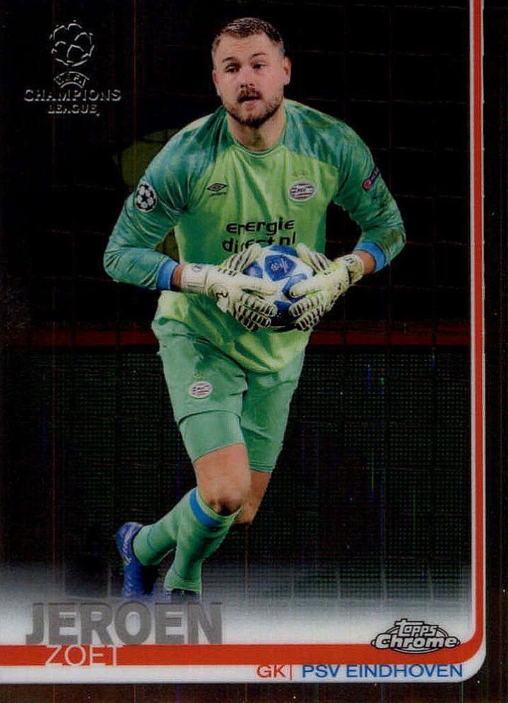 Jeroen Zoet 2018 Topps Chrome UCC 19