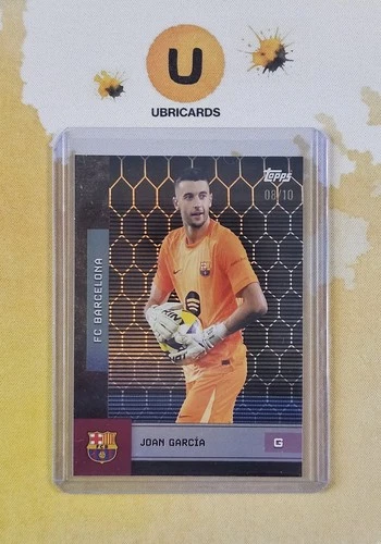 Joan Garcia 2025 Topps FC Barcelona Team Set 08/10