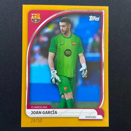Joan Garcia 2025 Topps Team Set Barcelona Gold /50