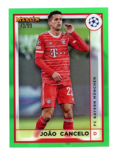 Joao Cancelo 2022 Panini Merlin Chrome Green Refractor /99