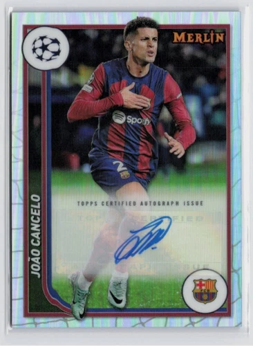 Joao Cancelo 2024 Topps Merlin Chrome Refractor