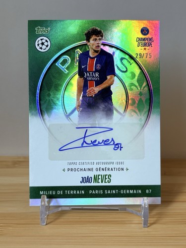 Joao Neves 2025 Topps Champions D'Europe /75