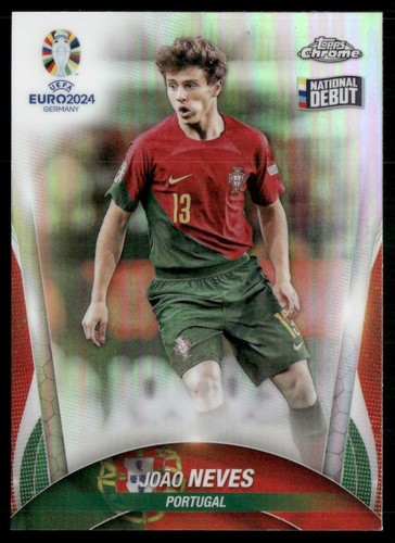 Joao Neves 2024 Topps Chrome UEFA EURO Refractor