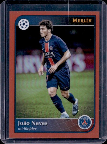 Joao Neves 2024 Topps Merlin Chrome UEFA Orange Refractor /25