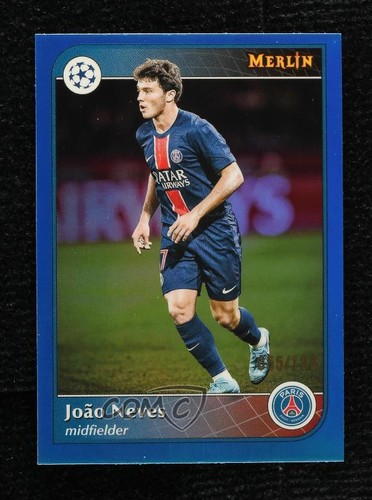 Joao Neves 2024 Topps Merlin UEFA Club Competizioni Blue Refractor /150
