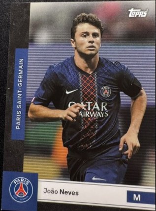Joao Neves 2025 Topps Paris Saint Germain Team Set /5