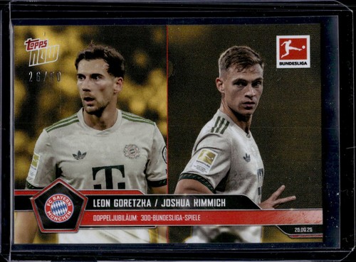 Joshua Kimmich / Leon Goretzka 2025 Topps Now Bundesliga Gold /50