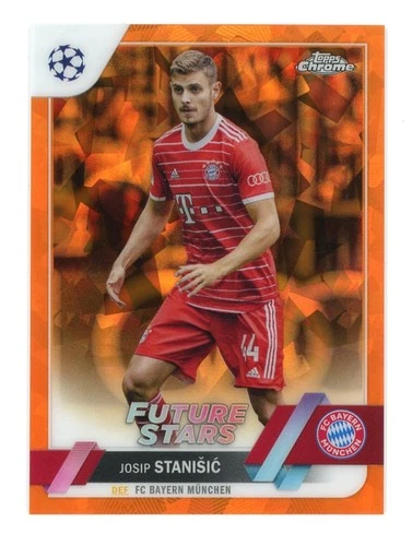 Josip Stanisic 2022 Topps Cromo Zafiro Naranja /50