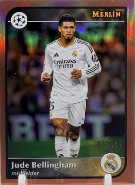 Jude Bellingham 2024 Topps Merlin Chrome Bronze Prizm /250