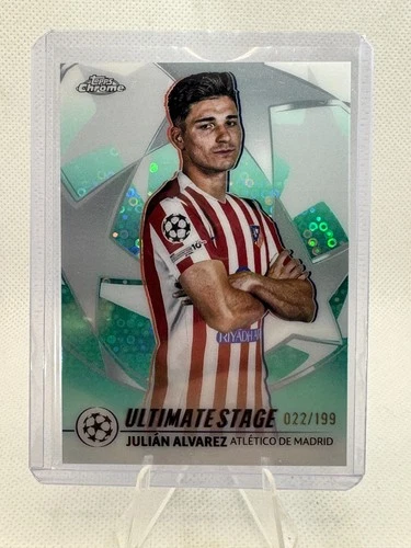 Julian Alvarez 2025 Topps UCC Ultimate Stage Chrome /199