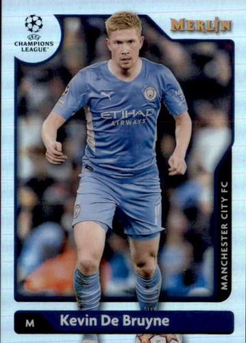 Kevin De Bruyne 2021 Topps Merlin Chrome Silver Refractor
