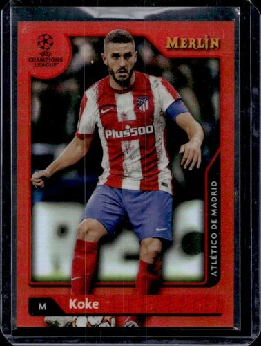 Koke 2021 Topps Merlin Chrome Rojo Refractor /10