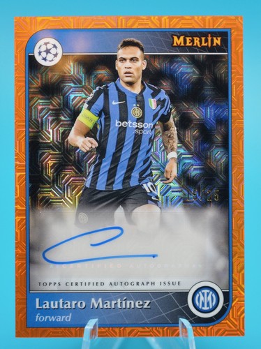 Lautaro Martinez 2024 Topps Merlin Chrome Orange Mojo Refractor /25