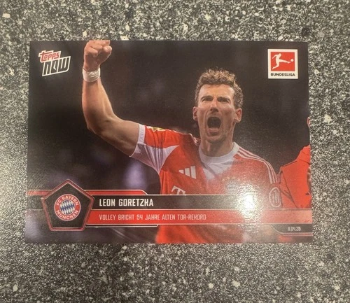 Leon Goretzka 2025 Topps NOW #167