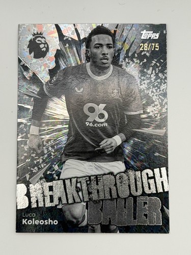 Luca Koleosho 2026 Topps Premier League /75