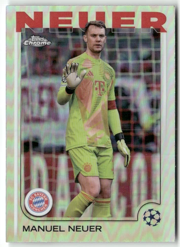 Manuel Neuer 2025 Topps Chrome Refractor