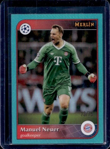 Manuel Neuer 2024 Topps Merlin Chrome Aqua Refractor /75