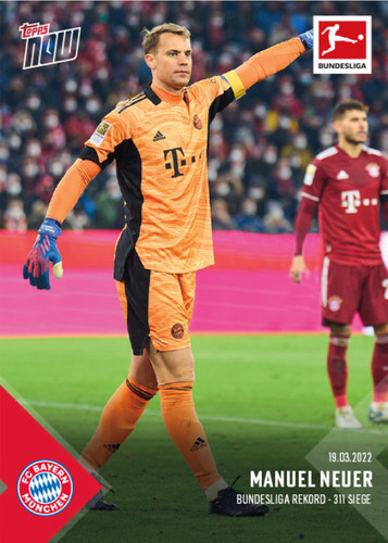 Manuel Neuer 2021 Topps Now Bundesliga