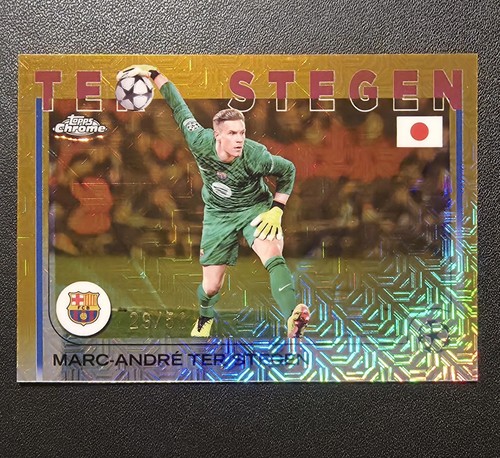 Marc-André ter Stegen 2025 Topps Chrome Gold Mojo /50