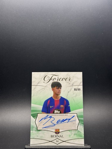 Marc Bernal 2025 Topps Barcelona Forever Green Refractor /99