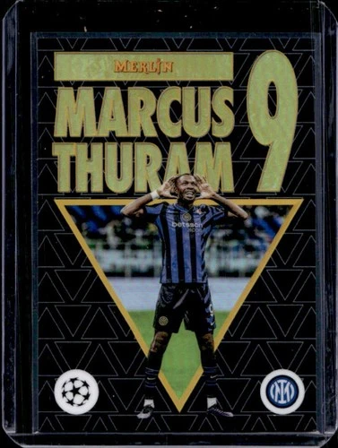 Marcus Thuram 2024 Topps Merlin Chrome /10
