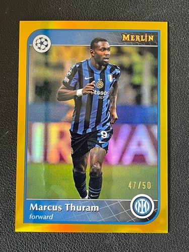 Marcus Thuram 2024 Topps Merlin Chrome Gold Refractor /50