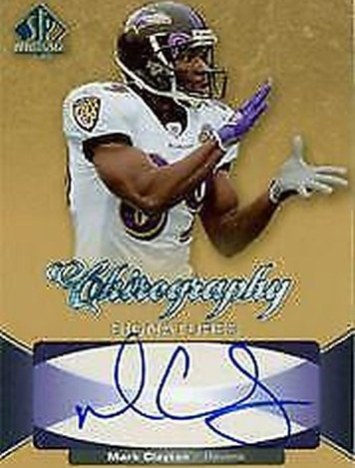 Mark Clayton 2006 Upper Deck SP Authentique