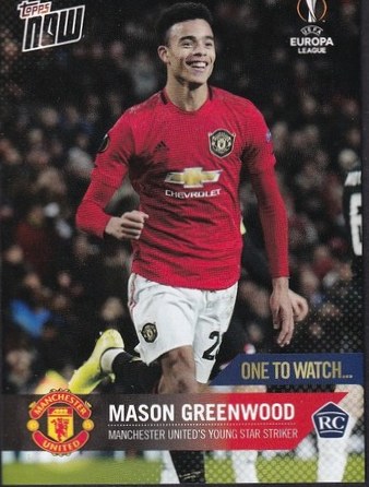 Mason Greenwood 2019 Topps Now UCL 059