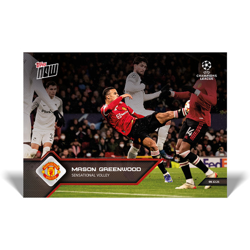 Mason Greenwood 2021 Topps Now UCL