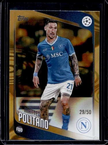 Matteo Politano 2025 Topps UEFA Gold Raindrops /50