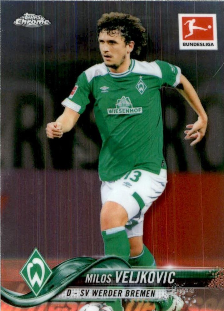 Milos Veljkovic 2018 Topps Chrome Bundesliga 30