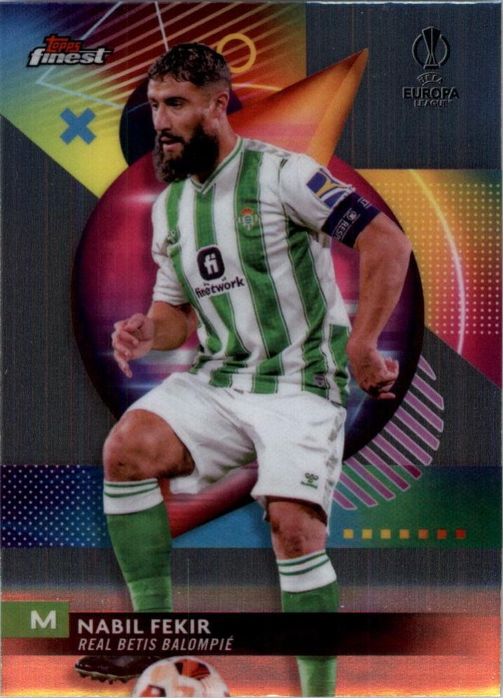 Nabil Fekir 2023 Topps Finest UEFA Club Competitions