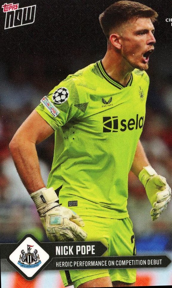 Nick Pope 2023 Topps Now UEFA Champions League