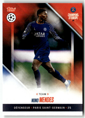 Nuno Mendes 2025 Topps Champions D'Europe