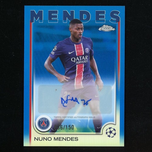 Nuno Mendes 2024 Topps Chrome Blue /150