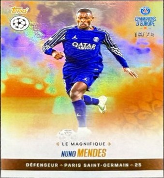 Nuno Mendes 2025 Topps PSG Champions d'Europe Orange /25