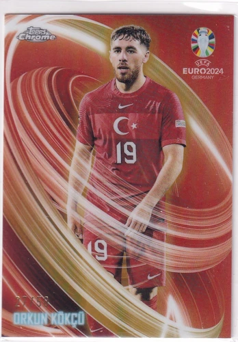 Orkun Kökcü 2024 Topps Chrome UEFA Euro /50