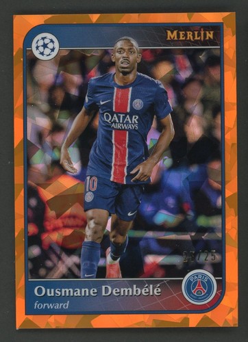 Ousmane Dembele 2024 Topps Merlin Chrome Orange Atomic Refractor /25