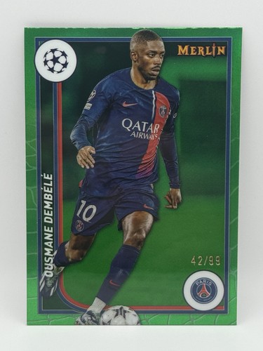 Ousmane Dembélé 2023 Topps Merlin Chrome Green Refractor /99