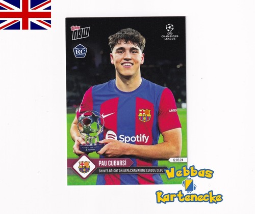 Pau Cubarsi 2024 Topps NOW UCL