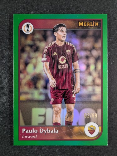 Paulo Dybala 2024 Topps Merlin Chrome Green Refractor 2/99