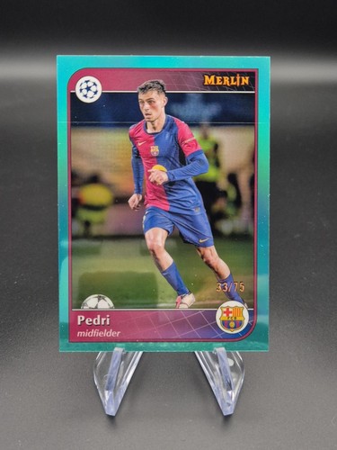 Pedri 2024 Topps Merlin Chrome Parallel /75