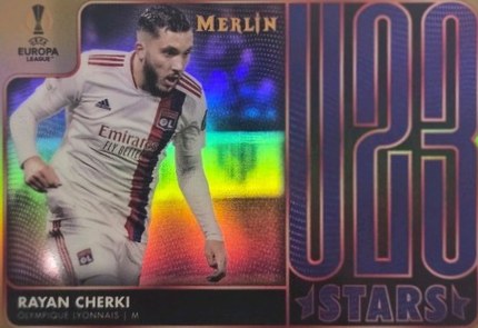 Rayan Cherki 2021 Topps Merlin Chrome Bronze /50