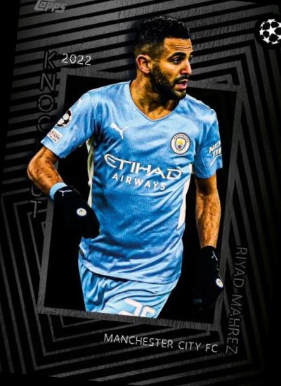 Riyad Mahrez 2022 Topps Knockout UEFA Champions League