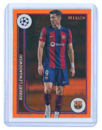 Robert Lewandowski 2024 Topps Merlin Chrome Orange Refractor /25