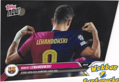 Robert Lewandowski 2024 Topps Now UEFA Champions League