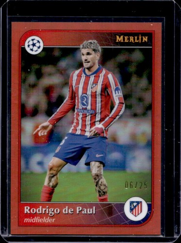 Rodrigo de Paul 2024 Topps Merlin Chrome Orange Refractor /25